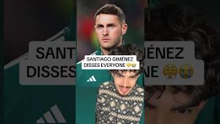 Santiago Giménez Calls Out Mexican Futbol 