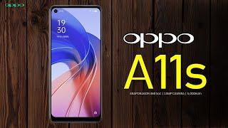 Oppo A11s Price, Official Look, Design, Specifications, 8GB RAM, Camera, Features