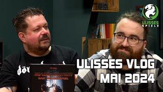 Ulisses Live-Vlog – Mai 2024 | mit Markus und Philipp