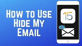 How to Hide Your Email on iPhone - Prevent Spam & Keep Your Privacy