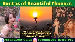 QUOTES ABOUT FLOWERS #naturephotography #environment #flowerbouquet #happiness #medicine