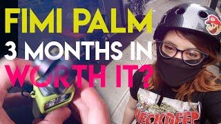 Fimi Palm Review | 3 Month Update | Ongoing Issues / Still Worth It?