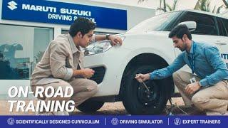 Maruti Suzuki Driving School || On-Road Training