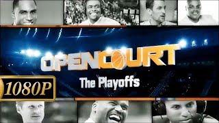 208 NBA Open Court | THE PLAYOFFS