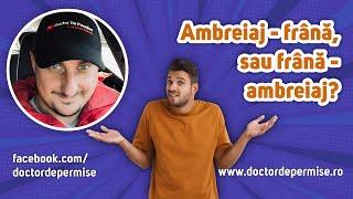 Ambreiaj - frână, sau frână - ambreiaj? (Request)