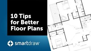 Floor Plan Tips - 10 Tips for a Better Floor Planning Experience