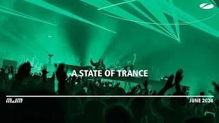 A State Of Trance -June 2024 || Mitchaell JM (#ASOT)