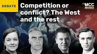 Panel: Competition or conflict? The West and the rest