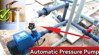 How To Install Automatic Pressure Pump