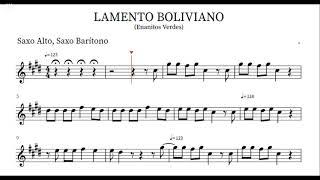 Lamento Boliviano - Enanitos Verdes - (PlayBack) Partitura para Saxo Alto, Saxo Barítono