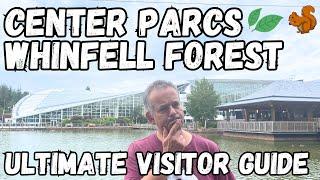 Center Parcs Whinfell Forest Ultimate Visitor Guide