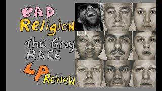 Record Review: Bad Religion - The Gray Race