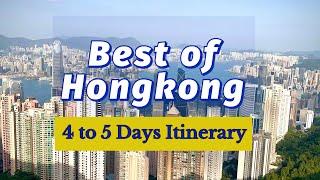 Hongkong Travel Itinerary: All the Must-Visits in 4 or 5 Days