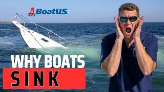Why Boats SINK [And How To PREVENT It] | BoatUS