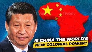 Is China the World's New Colonial Power?