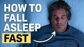 How to Fall Asleep Fast (New Science-Backed Tips!)