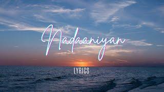 Akshath-nadaaniyan [Slowed & Reverb] |LYRICS