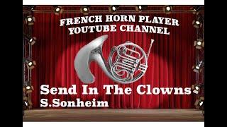 Send In The Clowns - French Horn - S.Sondheim