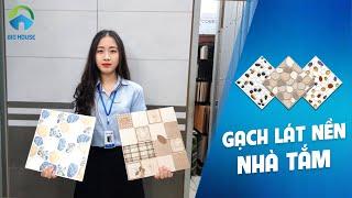 TOP mẫu gạch lát nhà tắm đẹp, chống trơn BÁN CHẠY NHẤT hiện nay