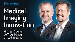 The Imaging Wire Show - United Imaging Innovation