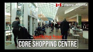 CORE SHOPPING CENTRE walking tour | Calgary, Alberta, Canada. [4K]