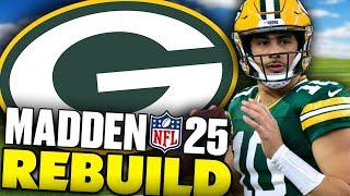 I Rebuilt The Greatest Team In The NFL... Madden 25 Green Bay Packers Rebuild