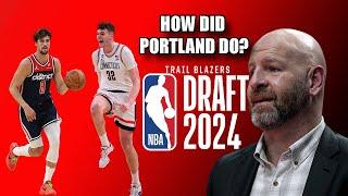 How Did The Portland Trail Blazers Do In The 2024 NBA Draft? | Dirt & Sprague