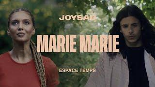 joysad - Marie Marie (Clip officiel)