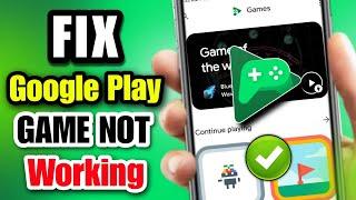 how to fix google play games loading problem 2023 | google play games not working