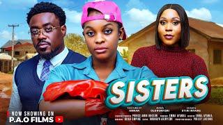 SISTERS - New 2025 Nigerian movie starring Toosweet Annan Miwa Olorunfemi Ekama Etim Inyang