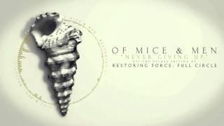 Of Mice & Men - Never Giving Up