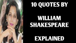 Top 10 William Shakespeare : Selected Quotes Explained