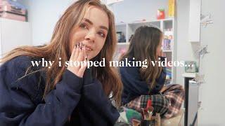 why i stopped making videos...