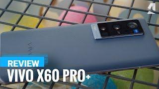 vivo X60 Pro+ review