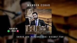 Mamoon Eshaq  - Shirin Jan Official Release 2023