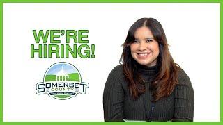 WE'RE HIRING! | Apply for Somerset County NJ Government