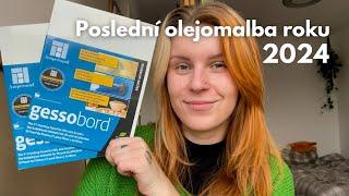 Poslední olejomalba roku 2024 