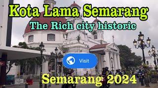 SEMARANG OLD TOWN IN INDONESIA .