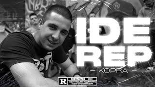 Kopra - Ide Rep (VIDEO 2020)