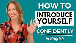 How to Introduce Yourself in English (Confidently)