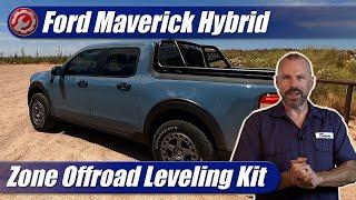 2022-2024 Ford Maverick: Zone Offroad Leveling Kit Review