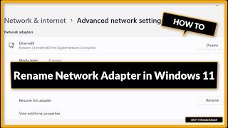 How to Rename Network Adapter in Windows 11