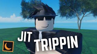 Jit Trippin' in Roblox