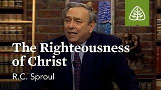 Faith Alone - The Righteousness of Christ: God Alone with R.C. Sproul