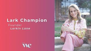 Wealth Edit: Lark Champion