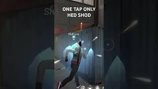 ##ONE TAP ONLY HED SHORT ## FREEFIRE #