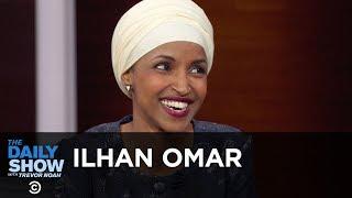 Ilhan Omar - Fighting for a Better Life for All Americans | The Daily Show