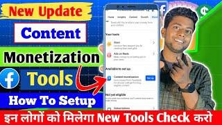  इन लोगों को Content monetisation tools मिलेगा जल्दी से Check करो| Content monetisation Tools setup