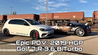 Epic POV: 2019 HGP Golf 7 R 3.6 BiTurbo meets Bugatti Veyron Grand Sport  #norace #just4fun