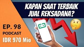 Kapan Saatnya JUAL Reksadana Saham di Bibit? | Podcast DBI Ep. 98